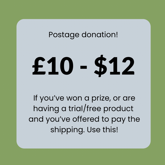 Postage Donation - £10